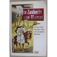 Die Zauberin von Alamut. Fantasy- Roman.