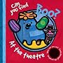 Boo! At The Theatre: At the Theatre (Can You Find Boo?)