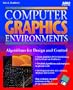 Computer Graphics Environments: Algorithums for Design and Control