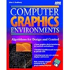 Click here to buy Computer Graphics Environments Algorithms for Design and Control... by  John L. Bradberry.