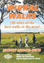 Wirral Walks: 100 Miles of the Best Walks in the Area