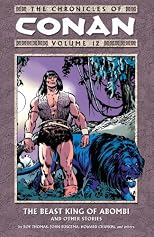 Chronicles of Conan Volume 12: The Beast King of Abombi and Other Stories