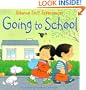 Going To School (Usborne First Experiences)