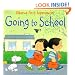 Going To School (Usborne First Experiences)