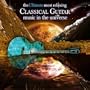 The Ultimate Most Relaxing Guitar Music in the Universe