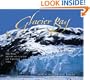 Glacier Bay: The Wild Beauty of Glacier Bay National Park