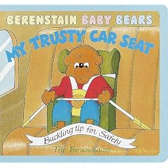 My Trusty Car Seat (BBears Baby Board Book)