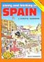Living and Working in Spain: A Survival Handbook (Survival Handbooks)