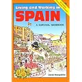 Living and Working in Spain (Survival Handbooks)