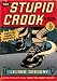 Books : The Stupid Crook Book