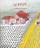 Sempe: Nothing is Simple (Sempe)