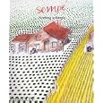 Sempe: Nothing is Simple (Sempe)