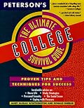 The Ultimate College Survival Guide Fourth Edition (Ultimate College Survival Guide)