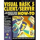Click here to buy  Visual Basic 5 Client Server How-To (How-to)  by Noel Jerke, George Szabo, David Jung, and Don Kiely.