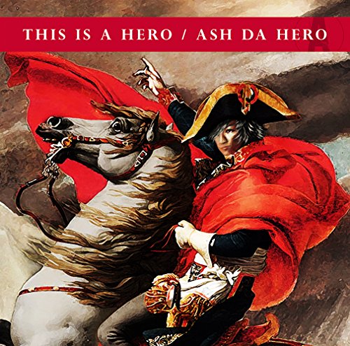 THIS IS A HERO ASH DA HERO