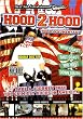 Hood 2 Hood: The Blockumentary