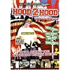 Hood 2 Hood: The Blockumentary