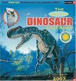 The Pop-Up Dinosaur 2007 Wall Calendar