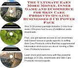 The Ultimate Earn More Money, Inner Game and eCommerce for Skin Care Products On-line Businesses 3 CD Power Pack