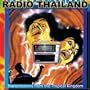 Radio Thailand: Transmissions From the Tropical