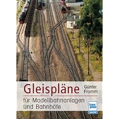 Gleispl�ne f�r Modellbahnanlagen und Bahnh�fe (Die Modellbahn-Werkstatt)