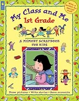 My Class and Me: 1st Grade