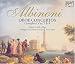 Albinoni: Oboe Concertos (Complete), Opp. 7 & 9