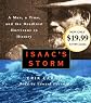 Isaac's Storm: A Man, a Time, and the Deadliest Hurricane in History