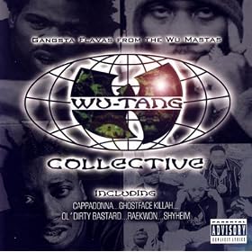 Wu-Tang Collective: Gangsta Flavas from the Wu Mas