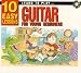 Learn to Play Guitar for Young Beginners: 10 Easy Lessons with CD