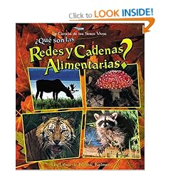 Que Son las Redes y Cadenas Alimentarias? = What Are Food Chains and Webs?