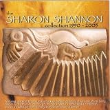 Music : The Sharon Shannon Collection 1990-2005