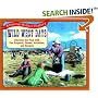 Wild West Days: Discover the Past with Fun Projects, Games, Activities, and Recipes