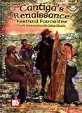 Mel Bay Cantiga's Renaissance Festival Favorites