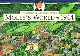 American Girls: Map of Molly s World (American Girls Collection Sidelines)