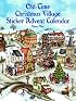 Old-Time Christmas Village Sticker Advent Calendar