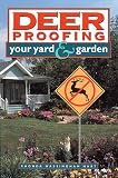 Deer-proofing Your Yard and Garden