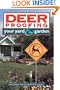 Deer Proofing Your Yard & Garden