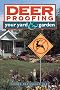 Deer-proofing Your Yard and Garden