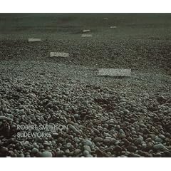 Robert Smithson: Slideworks