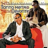 Musically Inclined von Tanto Metro & Devonte