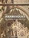 Arabesques. Decorative Art in Morocco