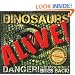 Dinosaurs Alive! (Augmented Reality Book)