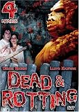 Dead & Rotting 4 Movie Pack