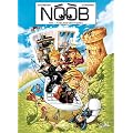Noob, Tome 1 : Tu veux entrer dans ma guilde�?