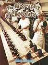 The Biography of Chocolate (How Did That Get Here?)