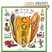 The Life and Times of Corn