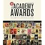 The Academy Awards: The Complete Unofficial History