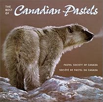 Best of Canadian Pastels Best of Canadian Pastels