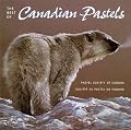 The Best of Canadian Pastels